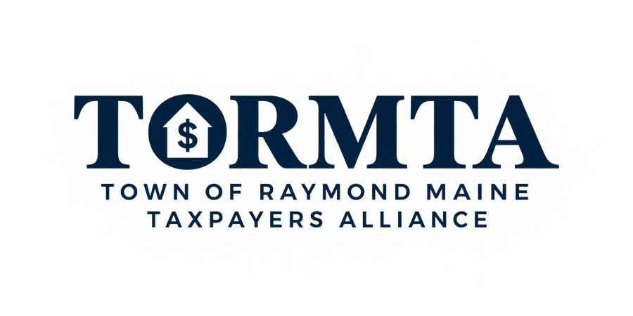 TORMTA — Town of Raymond Maine Taxpayers Alliance
